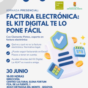 Factura electrónica, el Kit Digital te lo pone fácil (Ortigosa del Monte)