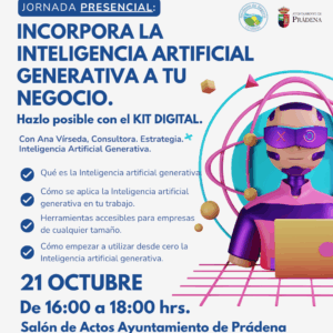 20251021_Aprovecha el Kit Digital para incorporar la inteligencia artificial generativa en tu negocio (Codinse Prádena)